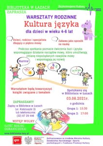 Plakat zapowiadający warsztaty logopedyczne dla dzieci Kultura języka