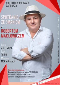 Plakat zapowiadający spotkanie z Robertem Makłowiczem