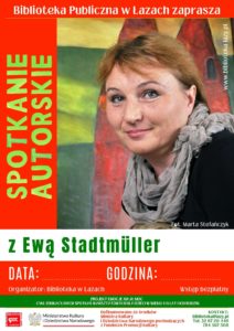 Wzór plakatu zapowiadającego spotkania autorskie z Ewą Stadtmuller